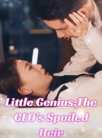 Little Genius:The CEO's Spoiled Heir