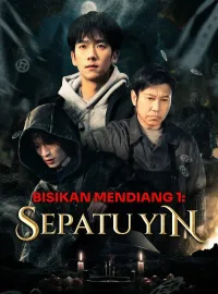 Bisikan Mendiang 1: Sepatu Yin