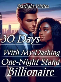 30 Days With My Dashing One-Night Stand Billionaire