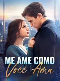 Me Ame Como Você Ama