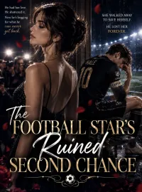 The Football Star’s Ruined Second Chance