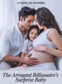 The Arrogant Billionaire’s Surprise Baby