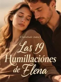 Las 19 Humillaciones de Elena