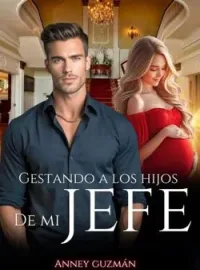 Gestando a los Hijos de mi Jefe