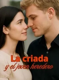 La criada y el joven heredero