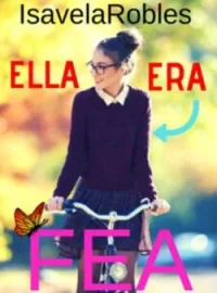 Ella era fea