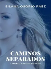 Caminos separados