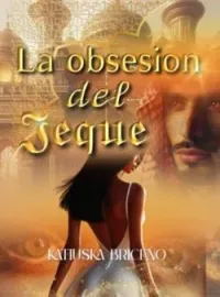La obsesión de jeque