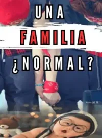 ¿Una Familia Normal?