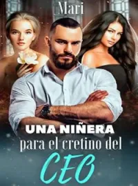 Una niñera para el cretino del ceo