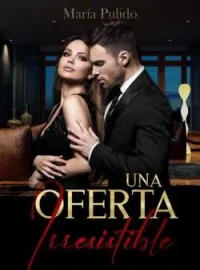 Una Oferta Irresistible