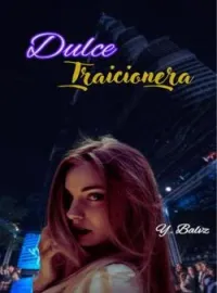 Dulce Traicionera