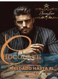 Chocolate enredado hasta el anillo