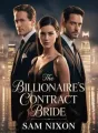 The Billionaire's Contract Bride: Love Triangle cover