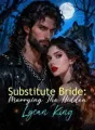 Substitute Bride: Marrying The Hidden Lycan King cover