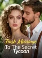 Flash Marriage To The Secret Tycoon cover