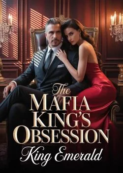 The Mafia King's Obsession.