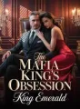 The Mafia King's Obsession. cover
