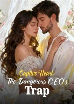 Captive Heart: The Dangerous CEO's Trap