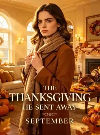The Thanksgiving He Sent Away