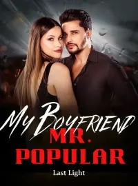 My Boyfriend, Mr. Popular
