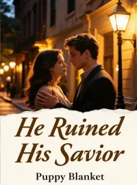 He Ruined His Savior