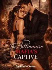 The Billionaire Mafia's Captive