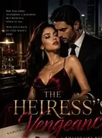 THE HEIRESS'S VENGEANCE 