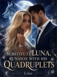 Substitute Luna, Runaway With His Quadruplets