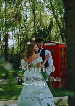 Married To The Riveted Duke