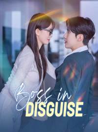 Boss in Disguise