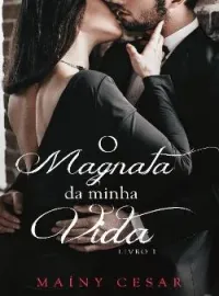 O magnata da minha vida (Livro 1)