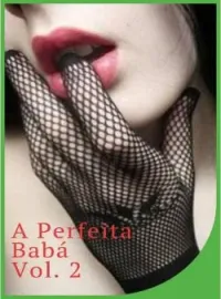 A Perfeita Babá Vol. 2