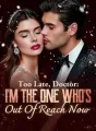 Too Late, Doctor: I'm The One Who's Out Of Reach Now cover