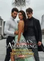 A Luna's awakening: Twisted Fate, Tangled Heart cover