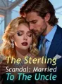 The Sterling Scandal: Married To The Uncle cover