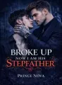 Broke Up... Now I Am His Stepfather cover