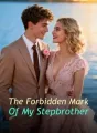 The Forbidden Mark Of My Stepbrother cover
