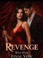 Revenge Was Her Final Vow cover
