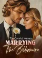 The Convict Heiress: Marrying The Billionaire cover