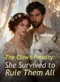 The Claw's Penalty: She Survived to Rule Them All cover
