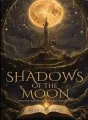 THE SHADOWS OF THE MOON cover