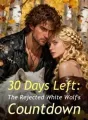 30 Days Left: The Rejected White Wolf's Countdown cover