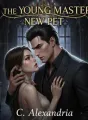 I'm the Young Master's New Pet cover