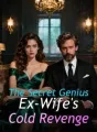 The Secret Genius Ex-Wife's Cold Revenge cover