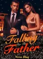 Daddy's Secret Obsession: Falling For The Father cover