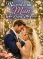 Married to the man who loved me first  cover