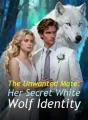 The Unwanted Mate: Her Secret White Wolf Identity cover
