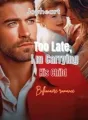 Too Late I'm Carrying His Child  cover