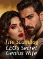 The Scumbag CEO's Secret Genius Wife cover